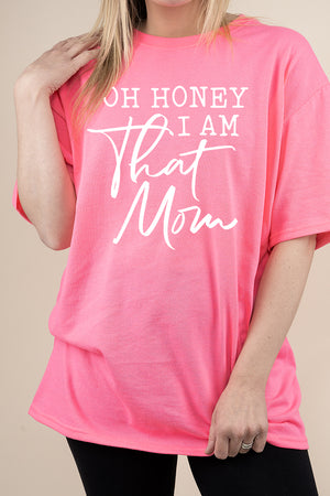 White Honey I'm That Mom Short Sleeve Relaxed Fit T-Shirt