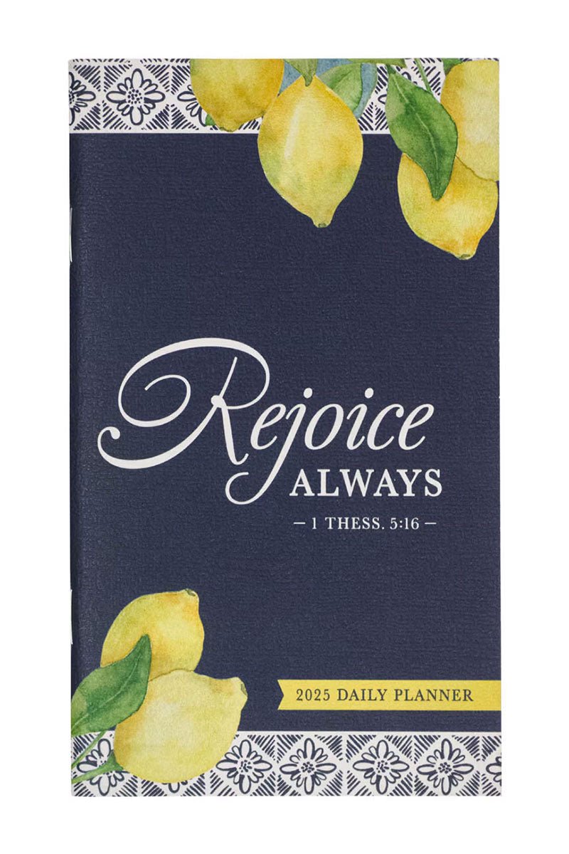 Rejoice Always 2025 Daily Planner - Wholesale Accessory Market