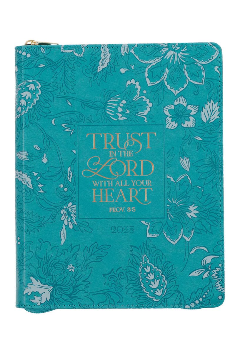 2025 Trust in the Lord Teal Zippered 18 Month Daily Planner - Wholesale Accessory Market