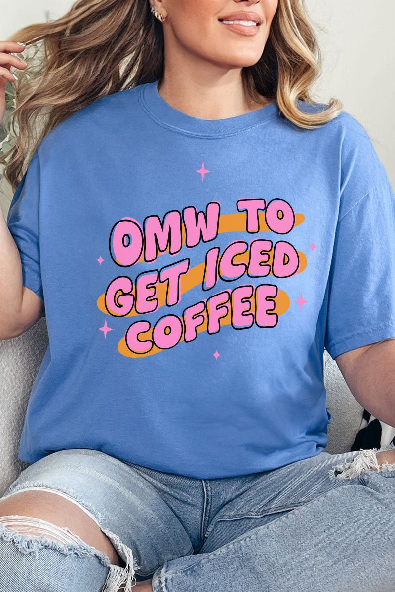 OMW To Get Iced Coffee Comfort Colors Adult Ring - Spun Cotton Tee - Wholesale Accessory Market