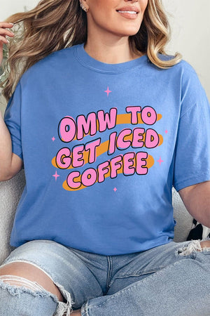 OMW To Get Iced Coffee Comfort Colors Adult Ring - Spun Cotton Tee - Wholesale Accessory Market