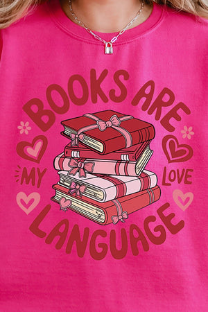 Books Are My Love Language Heavy - weight Crew Sweatshirt - Wholesale Accessory Market