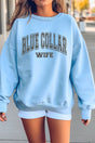 Distressed Blue Collar Wife Heavy - weight Crew Sweatshirt - Wholesale Accessory Market