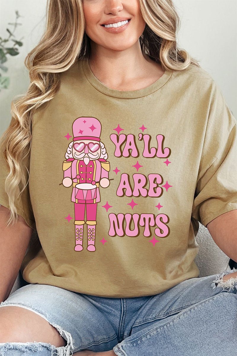 Nutcracker Y'all Are Nuts Short Sleeve Relaxed Fit T-Shirt - Wholesale Accessory Market