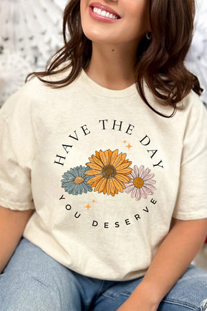 Daisies Have The Day You Deserve Short Sleeve Relaxed Fit T - Shirt - Wholesale Accessory Market