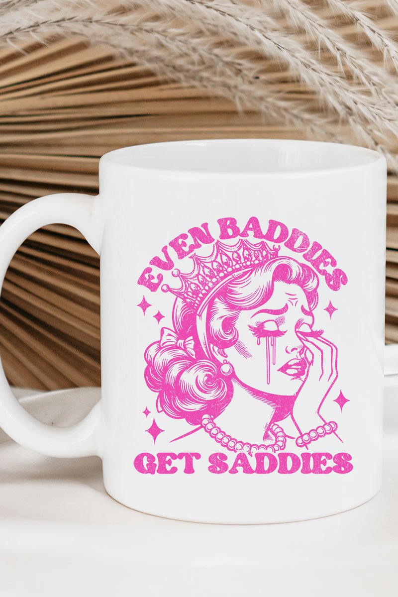 Baddies Get Saddies Ceramic Mug - Wholesale Accessory Market