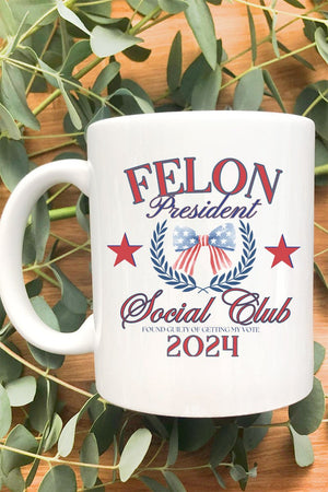 Felon President Social Club Ceramic Mug - Wholesale Accessory Market