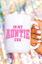 In My Auntie Era Ceramic Mug - Wholesale Accessory Market