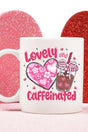 Lovely And Caffeinated Ceramic Mug - Wholesale Accessory Market