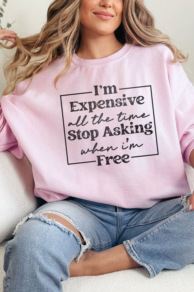 Expensive All The Time Heavy - weight Crew Sweatshirt - Wholesale Accessory Market