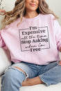 Expensive All The Time Heavy - weight Crew Sweatshirt - Wholesale Accessory Market