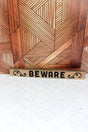 1.5 x 14.5 'Beware' Wood Block Sign - Wholesale Accessory Market