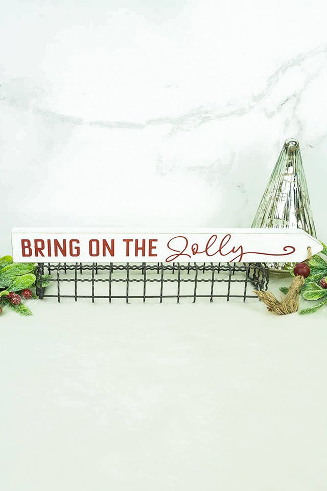 1.5 x 19 'Bring On The Jolly' Wood Tassel Block Sign - Wholesale Accessory Market