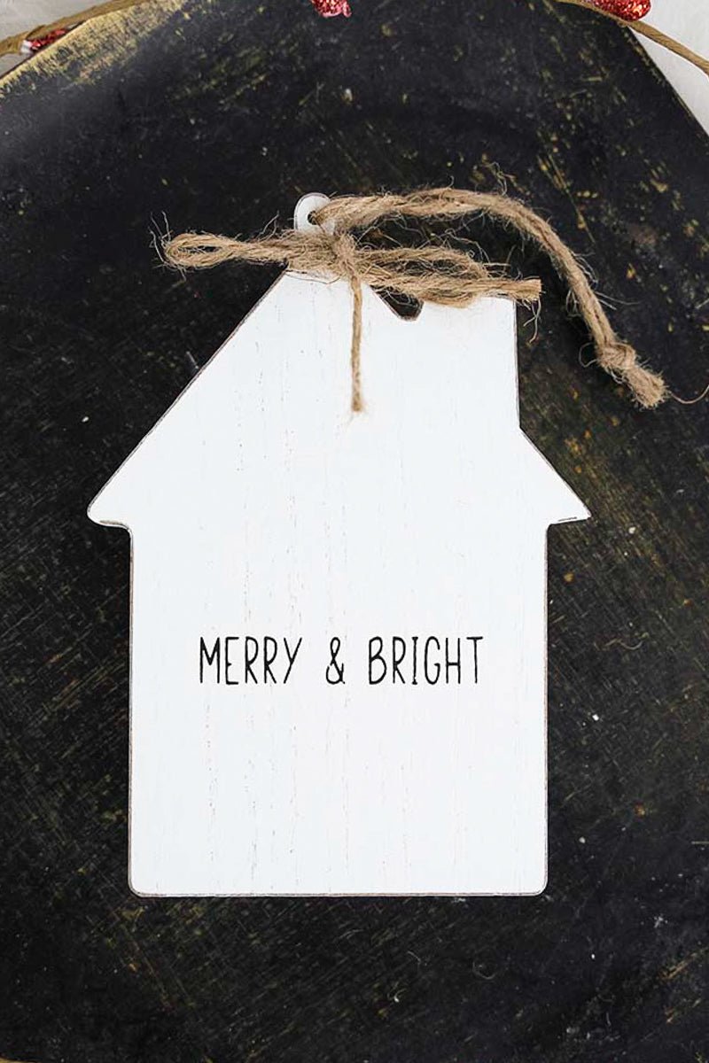 4.25 x 3 'Merry & Bright' White House Shaped Ornament - Wholesale Accessory Market