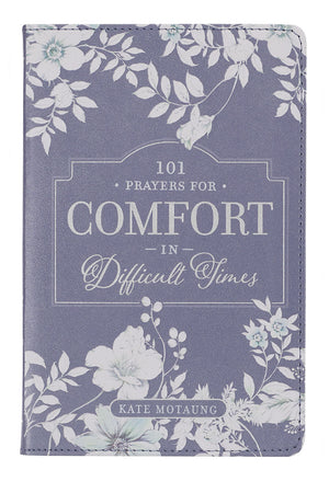 101 Prayers for Comfort in Difficult Times Gray Faux Leather Book - Wholesale Accessory Market