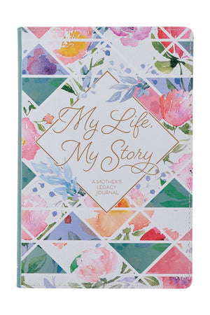 My Life, My Story, A Mother's Legacy Journal - Wholesale Accessory Market