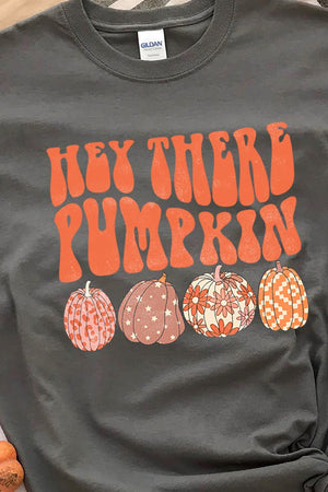 Hey There Pumpkin Short Sleeve Relaxed Fit T-Shirt - Wholesale Accessory Market