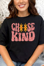 Choose Kind Short Sleeve Relaxed Fit T-Shirt - Wholesale Accessory Market