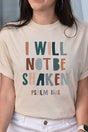 I Will Not Be Shaken Short Sleeve Relaxed Fit T-Shirt - Wholesale Accessory Market