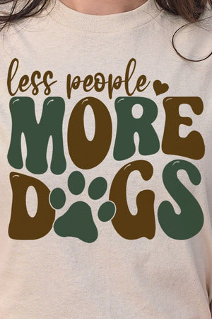 Less People More Dogs Short Sleeve Relaxed Fit T-Shirt - Wholesale Accessory Market