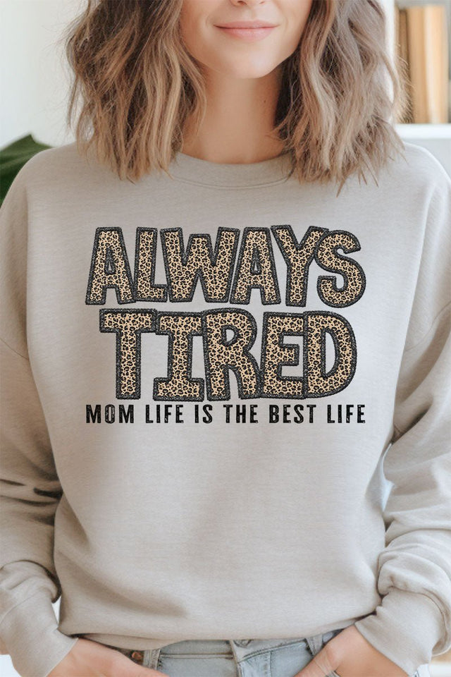 Always Tired Mom Life Unisex NuBlend Crew Sweatshirt - Wholesale Accessory Market