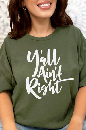 Y'all Ain't Right Combed Cotton T-Shirt - Wholesale Accessory Market