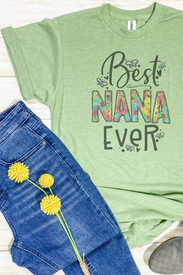 Floral Best Nana Ever Unisex Poly-Rich Blend Tee - Wholesale Accessory Market