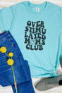 Overstimulated Moms Club Unisex Blend Tee - Wholesale Accessory Market