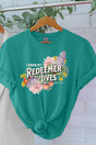 Blooming Redeemer Lives Short Sleeve Relaxed Fit T-Shirt - Wholesale Accessory Market