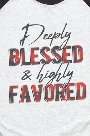 Deeply Blessed & Highly Favored Tri-Blend Unisex 3/4 Raglan - Wholesale Accessory Market