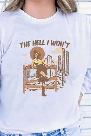 Cowgirl The Hell I Won't Adult Soft-Tek Blend Long Sleeve Tee - Wholesale Accessory Market