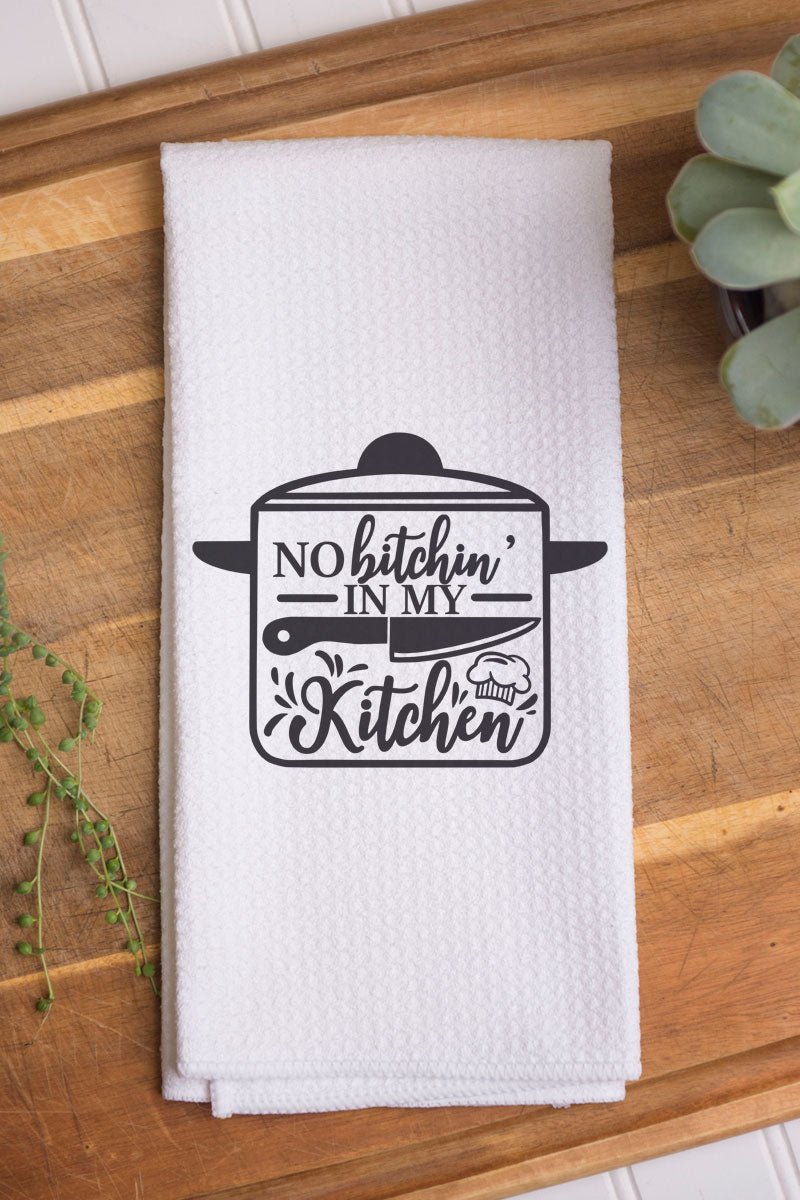 No Bitchin' In My Kitchen Waffle Kitchen Towel - Wholesale Accessory Market