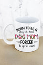 Stay At Home Dog Mom White Mug - Wholesale Accessory Market