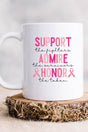 Support Admire Honor Pink Ribbon White Mug - Wholesale Accessory Market