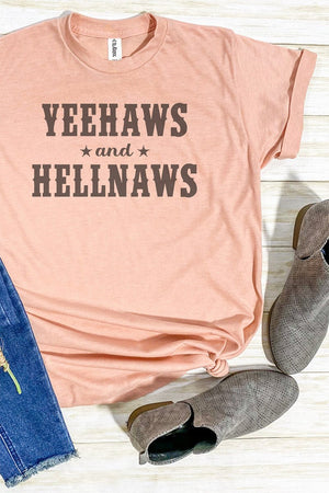 Yeehaws & Hellnaws Unisex Poly-Rich Blend Tee - Wholesale Accessory Market