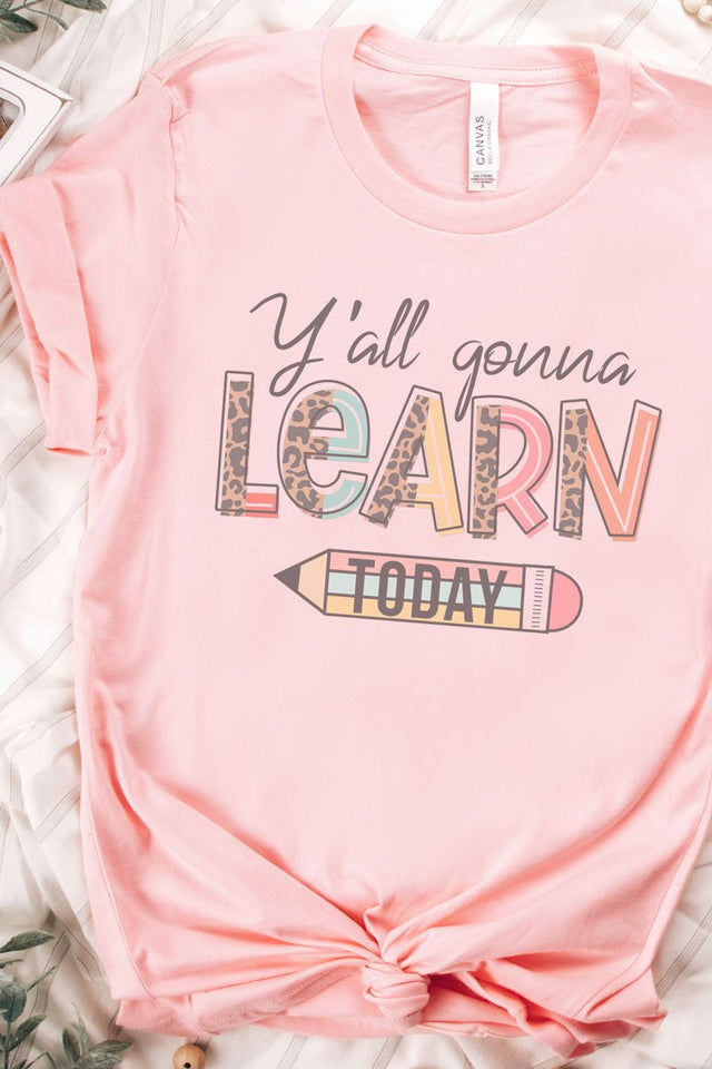 Y'all Gonna Learn Today Pencil Tri-Blend Short Sleeve Tee - Wholesale Accessory Market