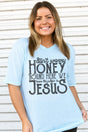 Don't Worry Honey Adult Soft-Tek Blend T-Shirt - Wholesale Accessory Market