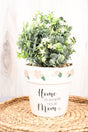 10 x 5.5 'Home Is Where Your Mom Is' Ceramic Artificial Potted Plant - Wholesale Accessory Market