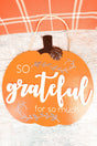 16 x 16 'So Grateful' Wood Pumpkin Wall Sign - Wholesale Accessory Market