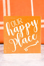 4 x 3.25 'Our Happy Place' Harvest Block Sign - Wholesale Accessory Market