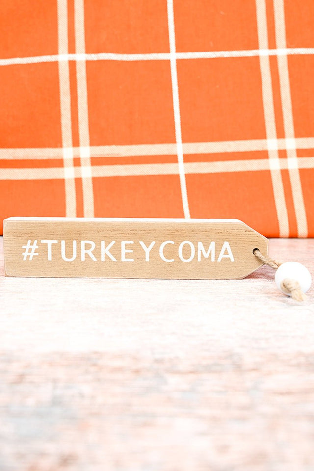 1.5 x 6.75 '#Turkeycoma' Wood Tassel Block Sign - Wholesale Accessory Market