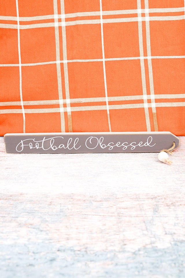 1.5 x 13.5 'Football Obsessed' Wood Tassel Block Sign - Wholesale Accessory Market