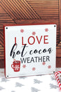 6 x 6 'Love Hot Cocoa Weather' Enamel and Wood Box Sign - Wholesale Accessory Market