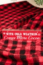 2 x 7.25 'With Cold Weather Comes More Cocoa' Wood Block Sign - Wholesale Accessory Market